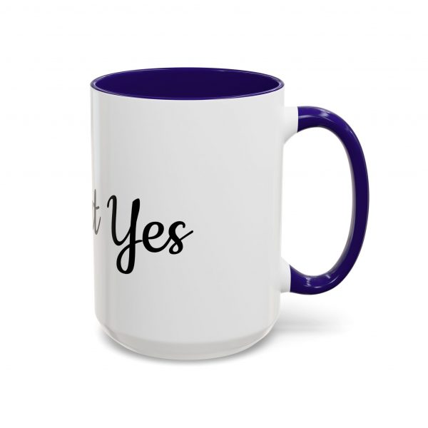 Stress, but Yes - Mug - Image 10